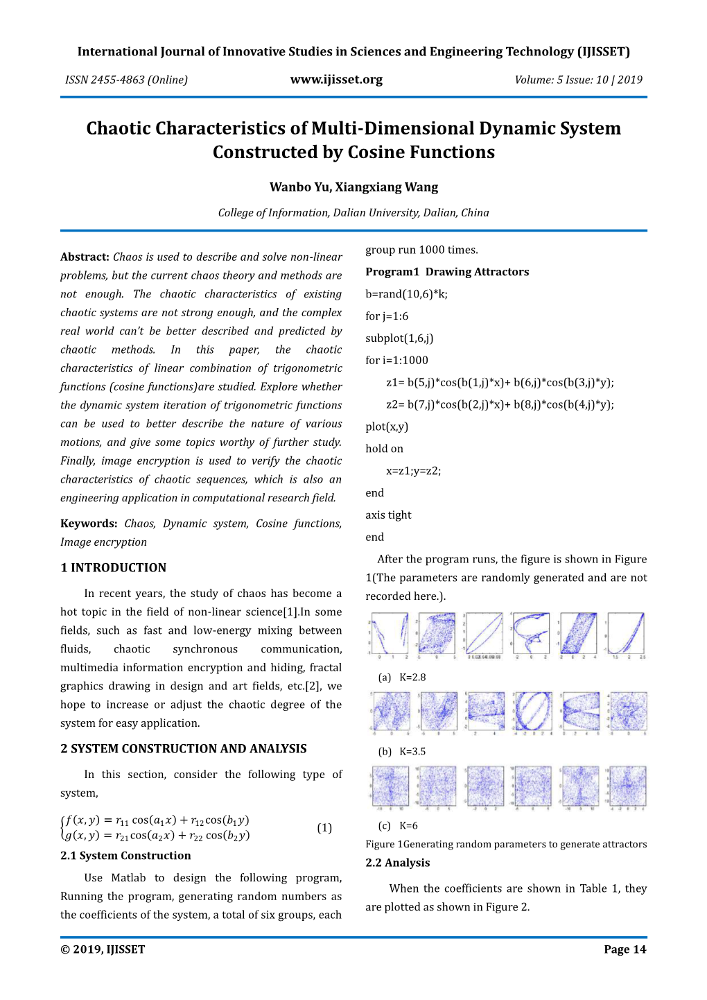 Chaotic Characteristics of Multi-Dimensional Dynamic System Constructed by Cosine Functions