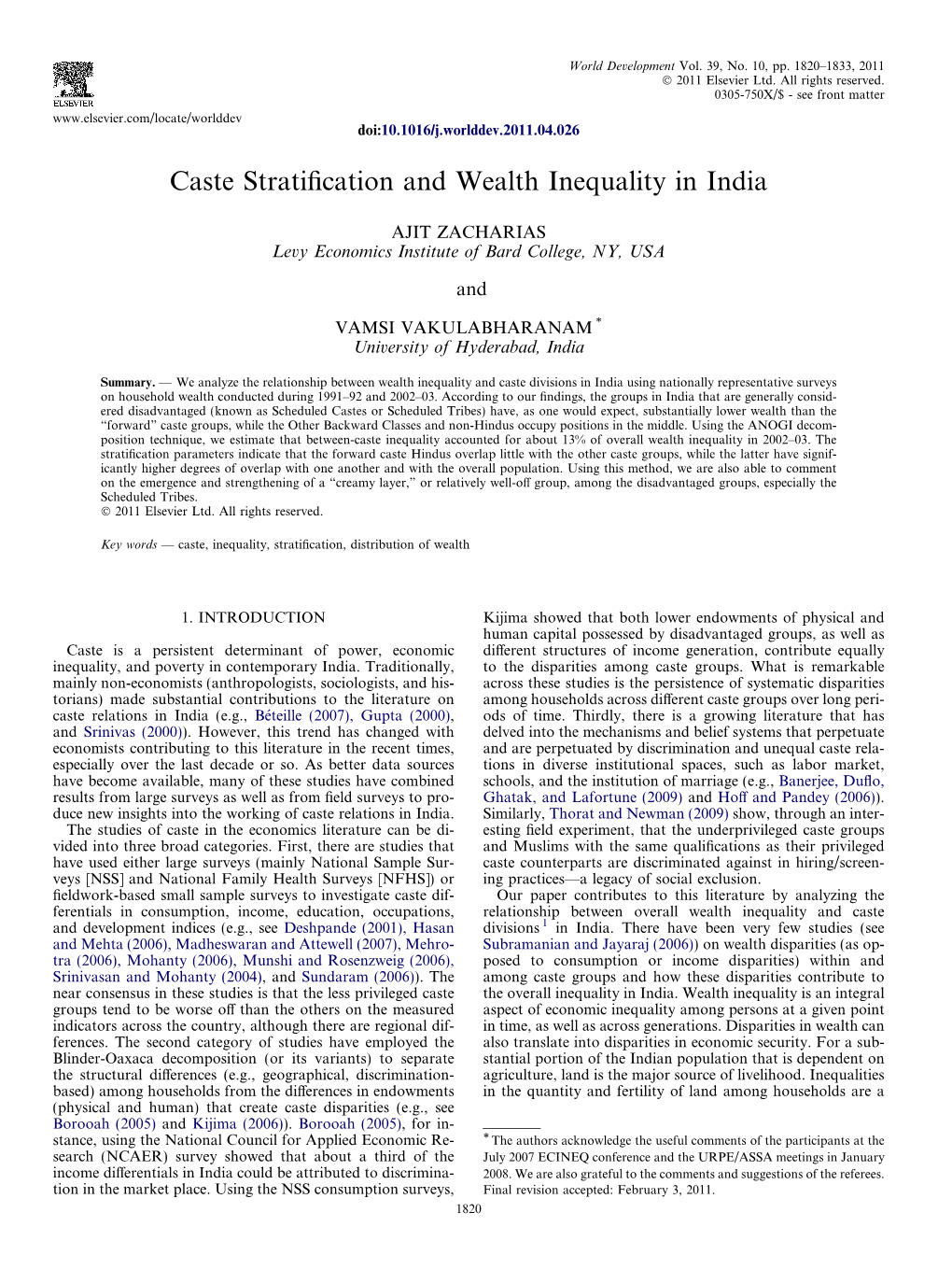 CASTE STRATIFICATION and WEALTH INEQUALITY in INDIA 1821 Signiﬁcant Determinant of Economic Inequality