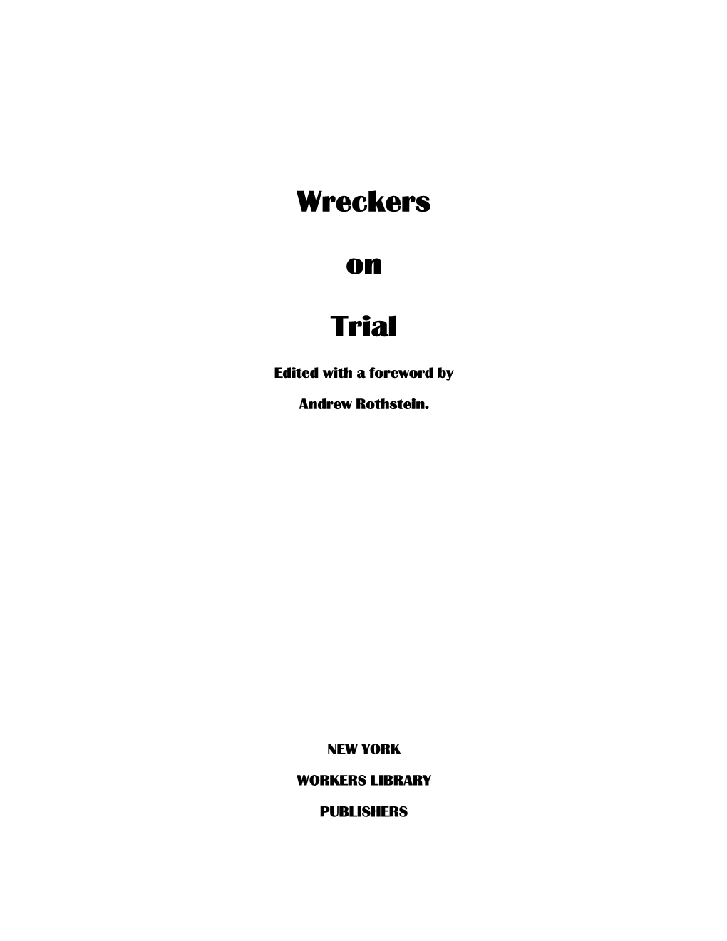 Wreckers on Trial