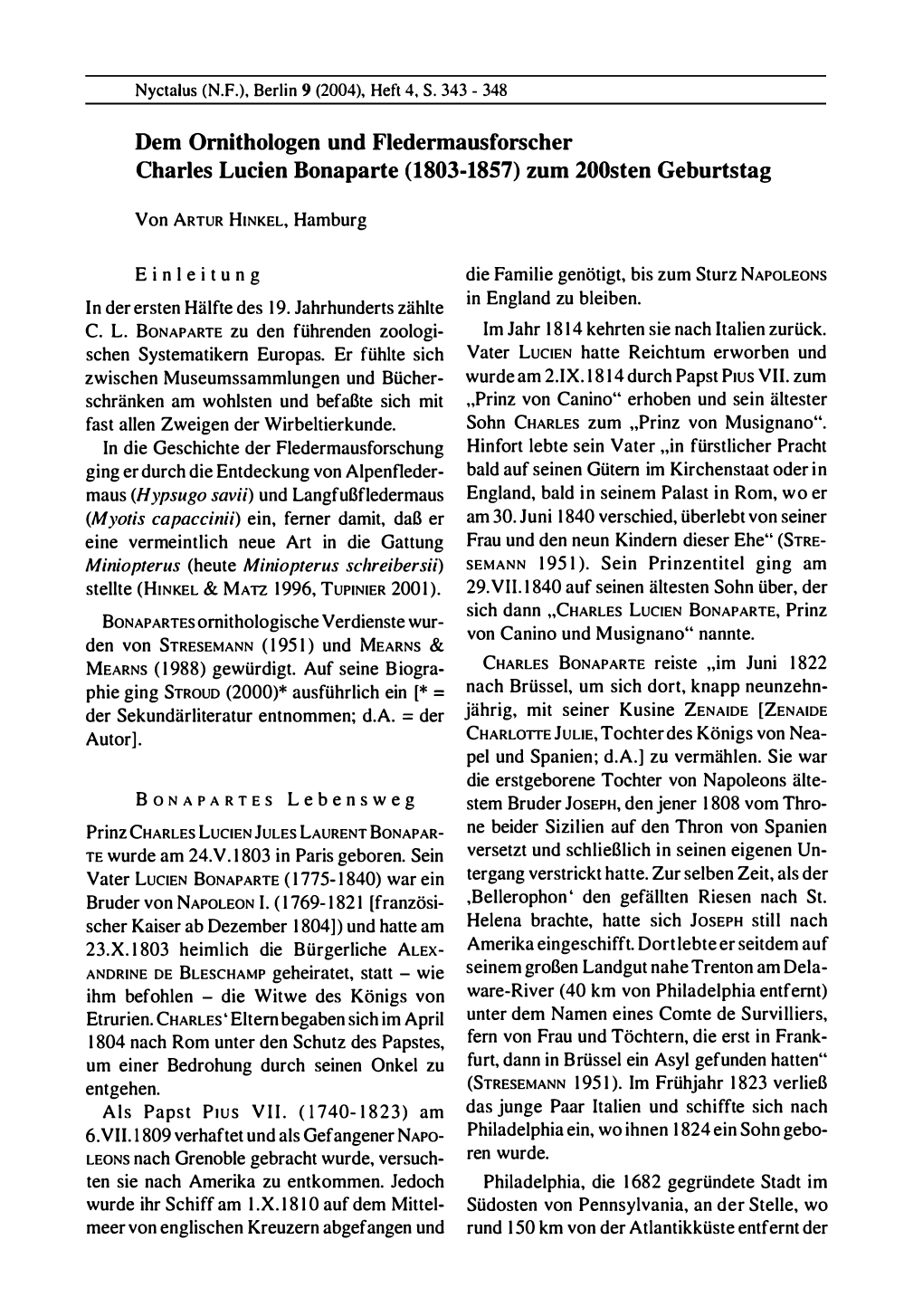 Dem Ornithologen Und Fledermausforscher Charles Lucien Bonaparte (1803-1857) Zum 200Sten Geburtstag