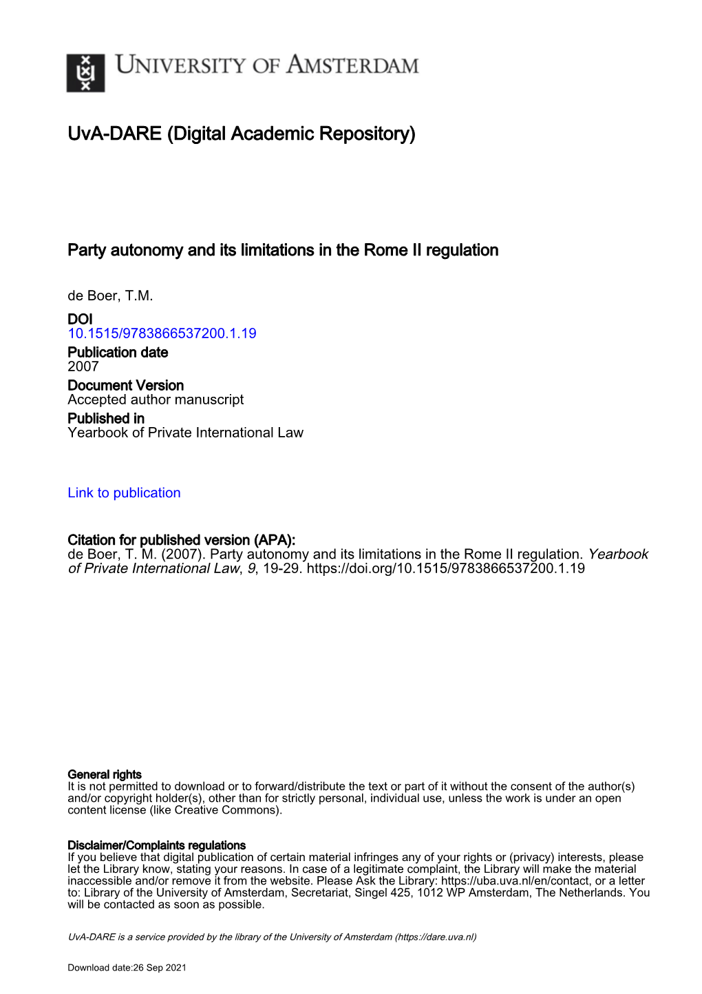 Party Autonomy and Its Limitations in the Rome II Regulation De Boer, T.M