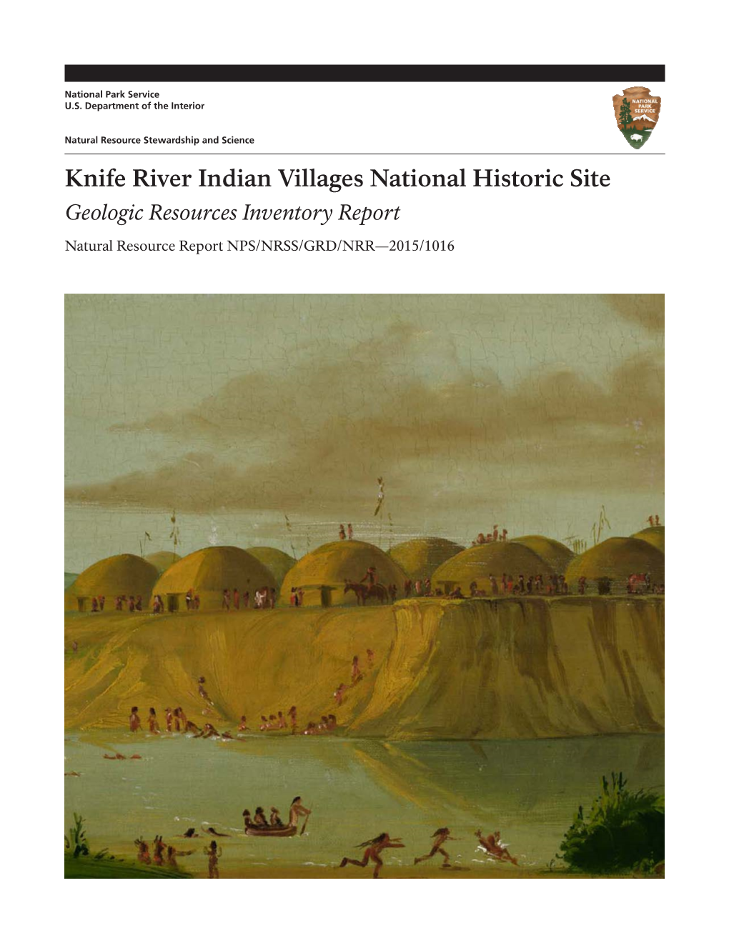 Knife River Indian Villages National Historic Site Geologic Resources Inventory Report