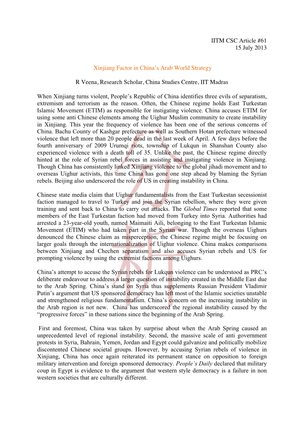 IITM CSC Article #61 15 July 2013 Xinjiang Factor in China's Arab