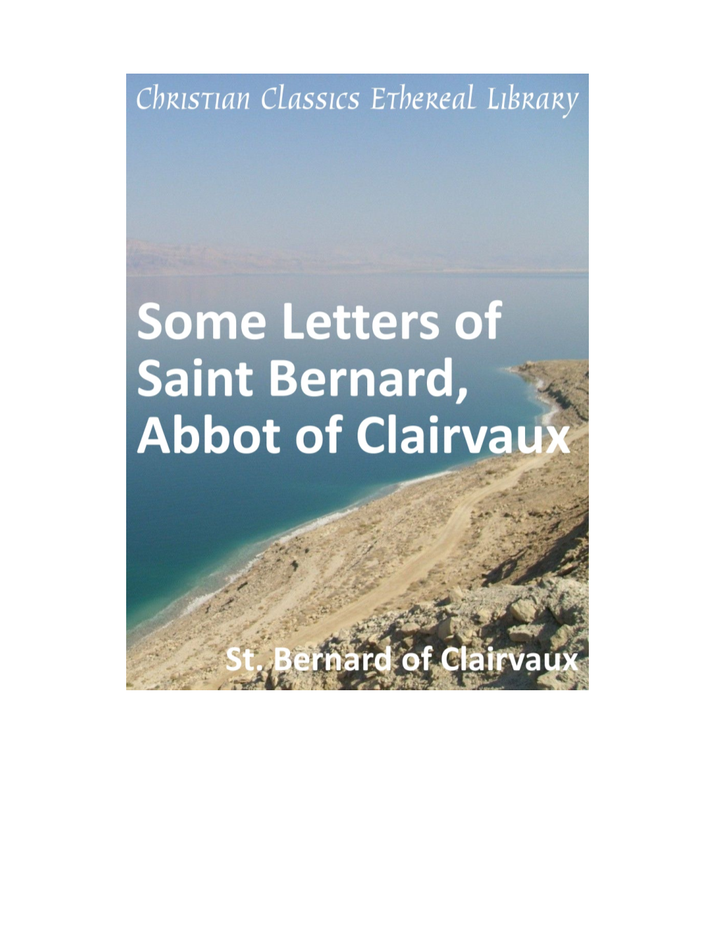 Some Letters of Saint Bernard, Abbot of Clairvaux