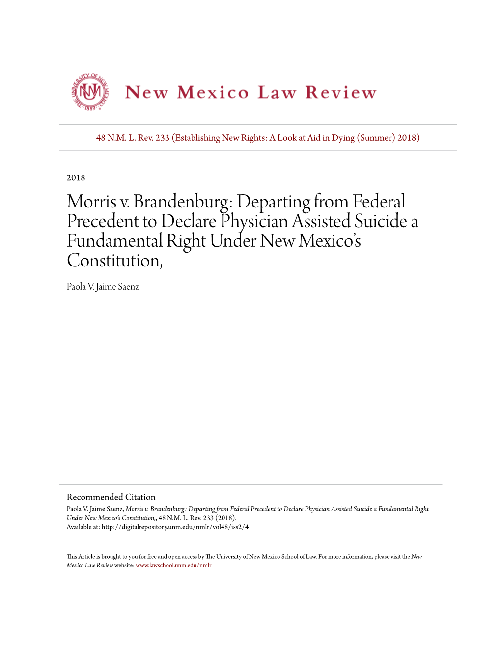 Morris V. Brandenburg: Departing from Federal Precedent to Declare Physician Assisted Suicide a Fundamental Right Under New Mexico’S Constitution, Paola V