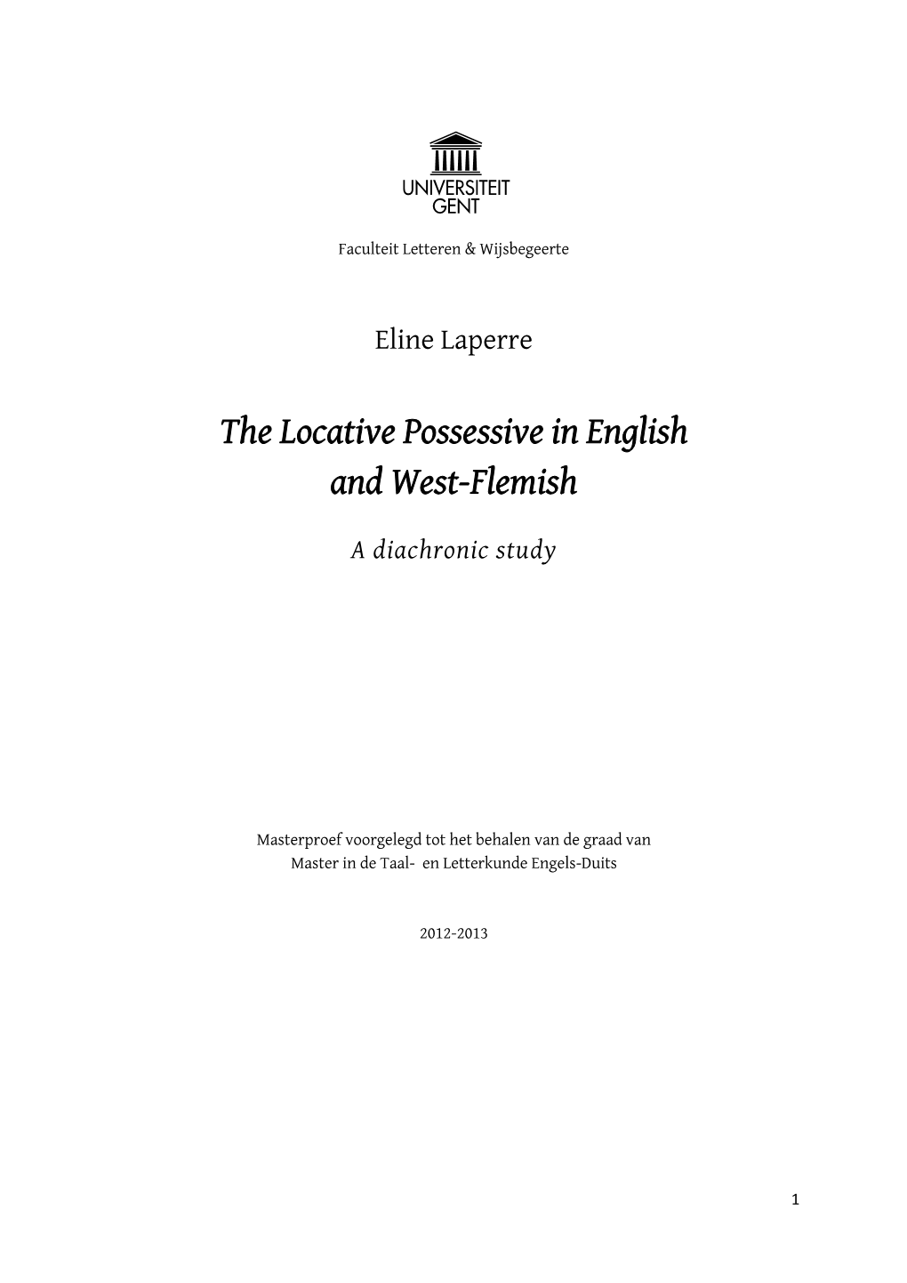 The Locative Possessive in English and West-Flemish