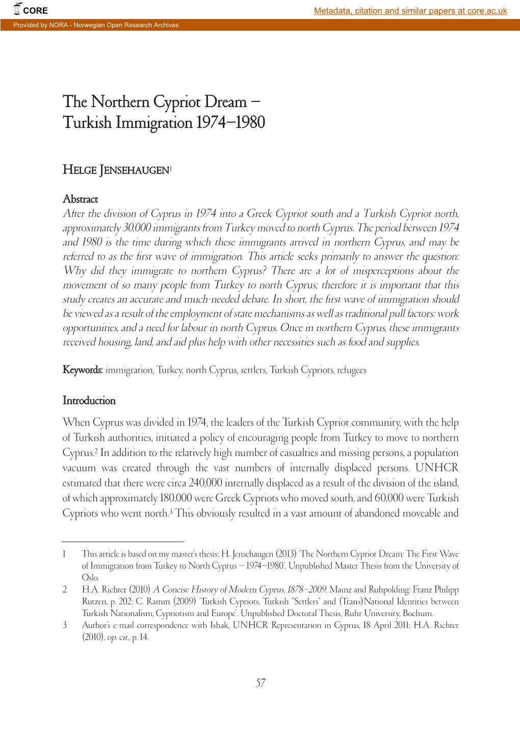 The Northern Cypriot Dream – Turkish Immigration 1974–1980