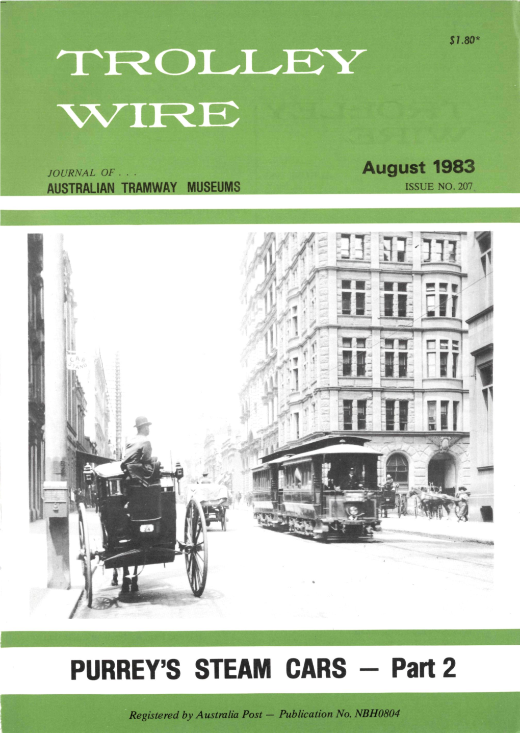 Trolley Wire the Valentin Purrey and His Steam Cars 3 Editorship of the Magazine Changed Hands