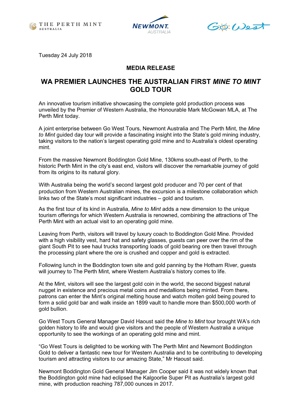 Wa Premier Launches the Australian First Mine to Mint Gold Tour