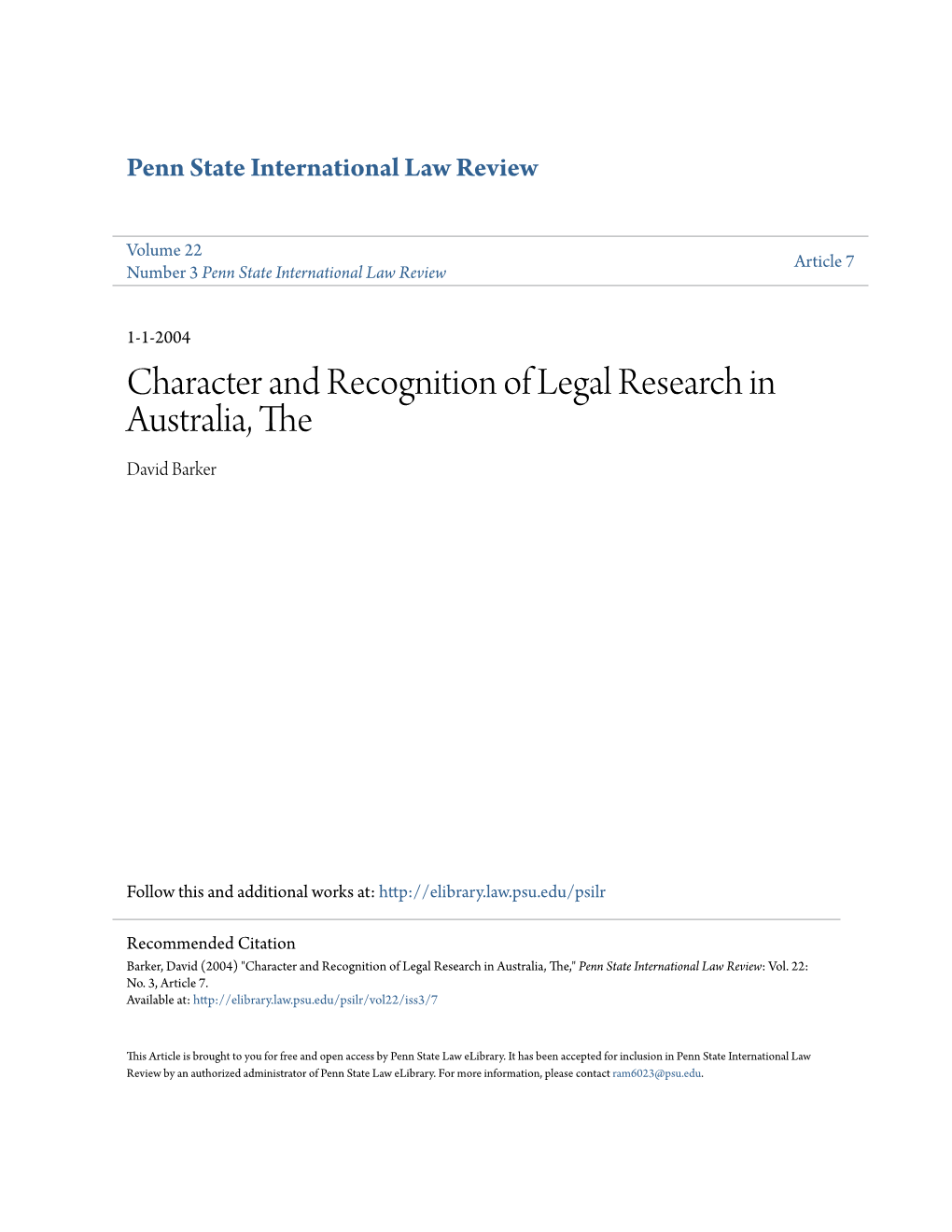 Character and Recognition of Legal Research in Australia, the David Barker