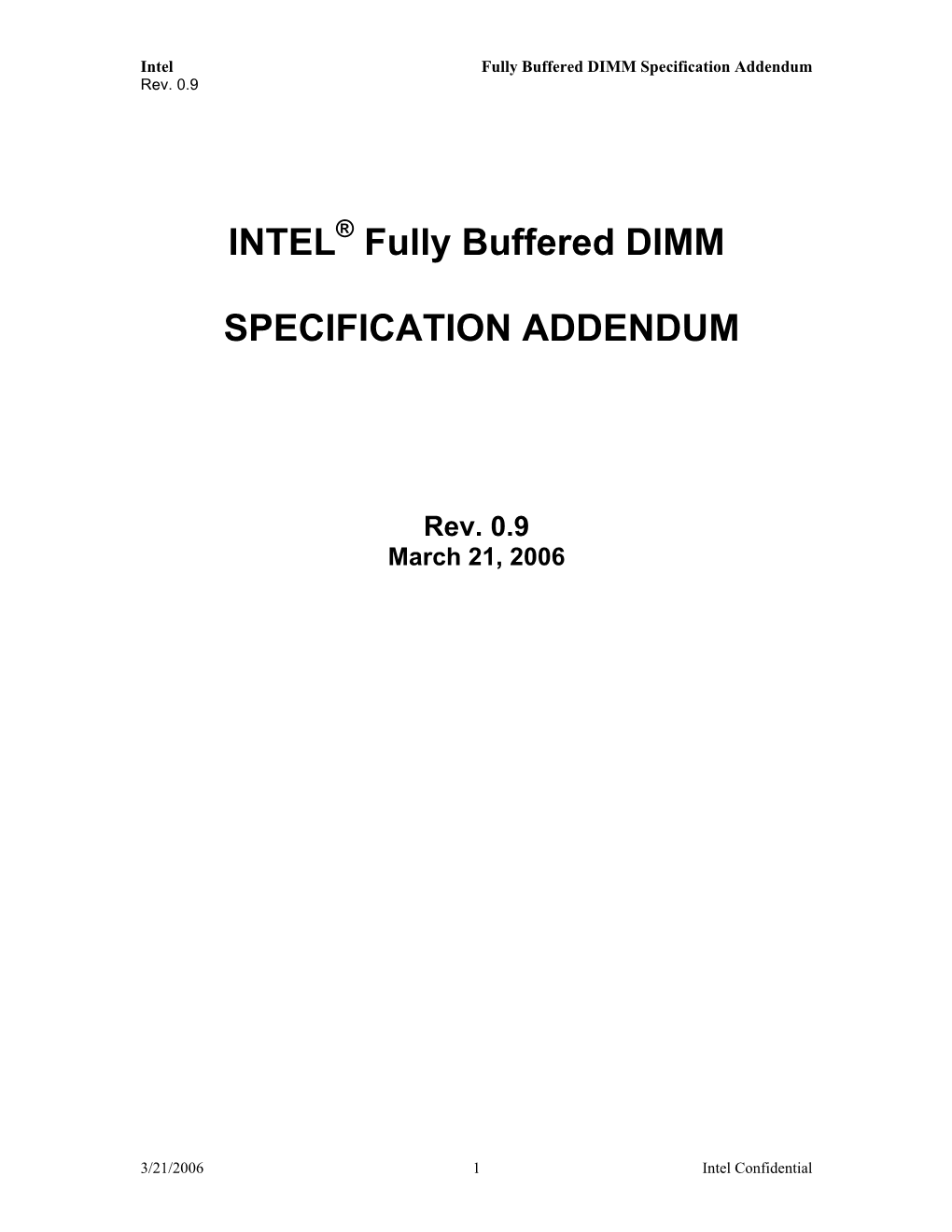 Intel® Fully Buffered DIMM Specification Addendum