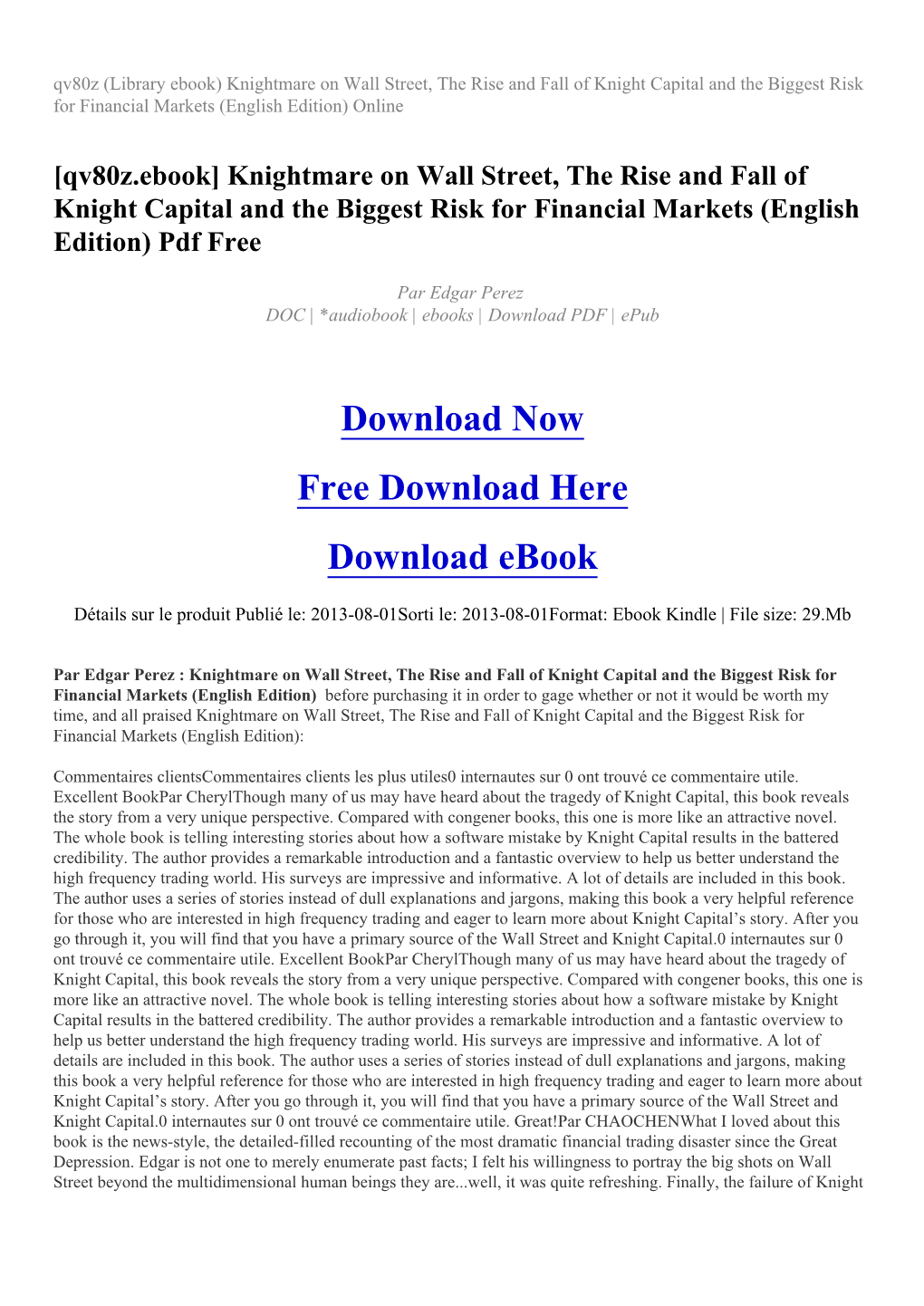 Knightmare on Wall Street, the Rise and Fall of Knight Capital and the Biggest Risk for Financial Markets (English Edition) Online