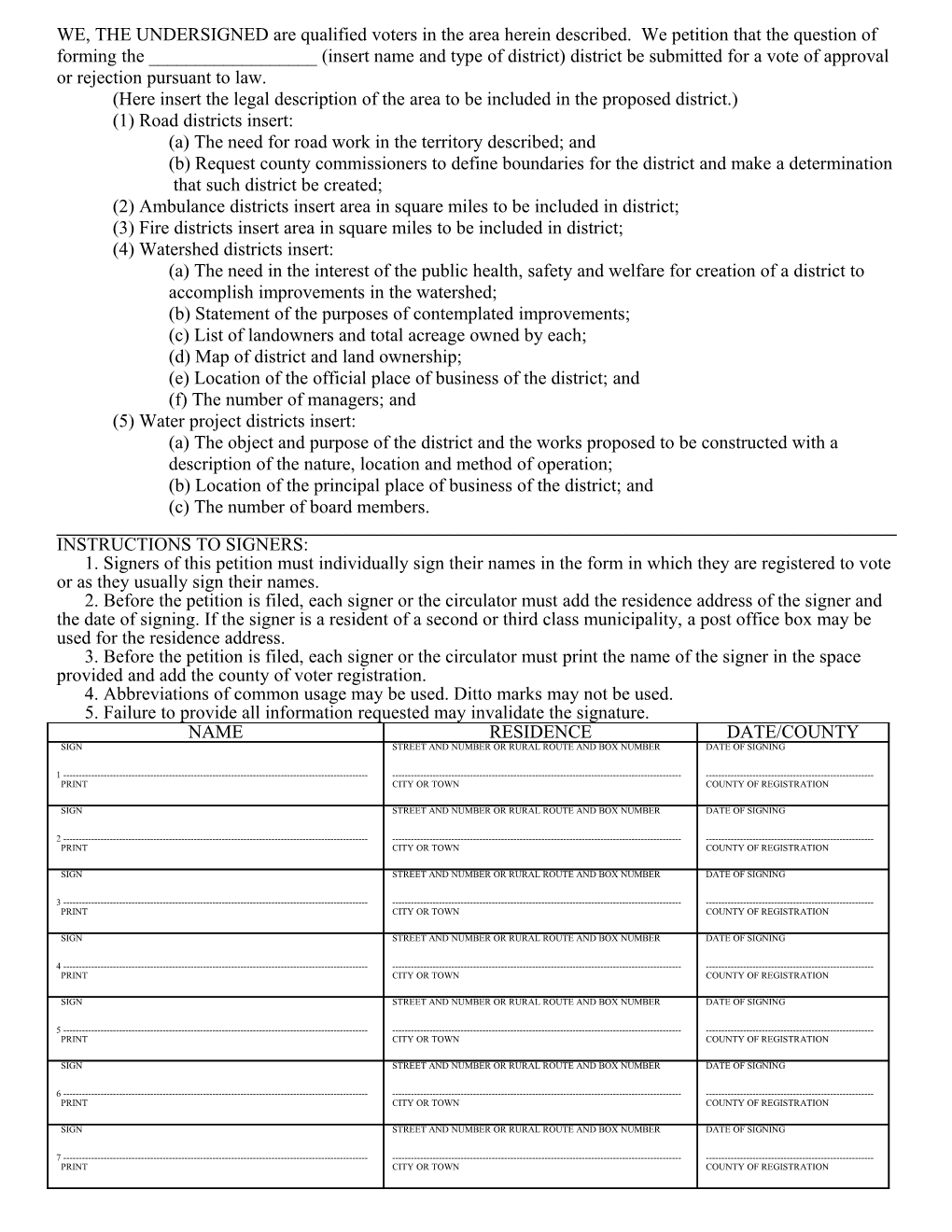 Here Insert the Legal Description of the Area to Be Included in the Proposed District.