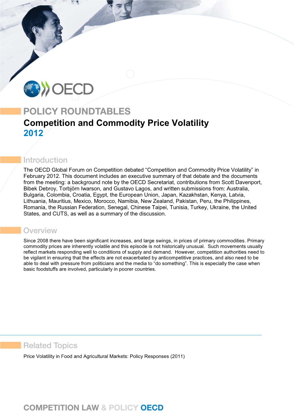 Competition and Commodity Price Volatility 2012