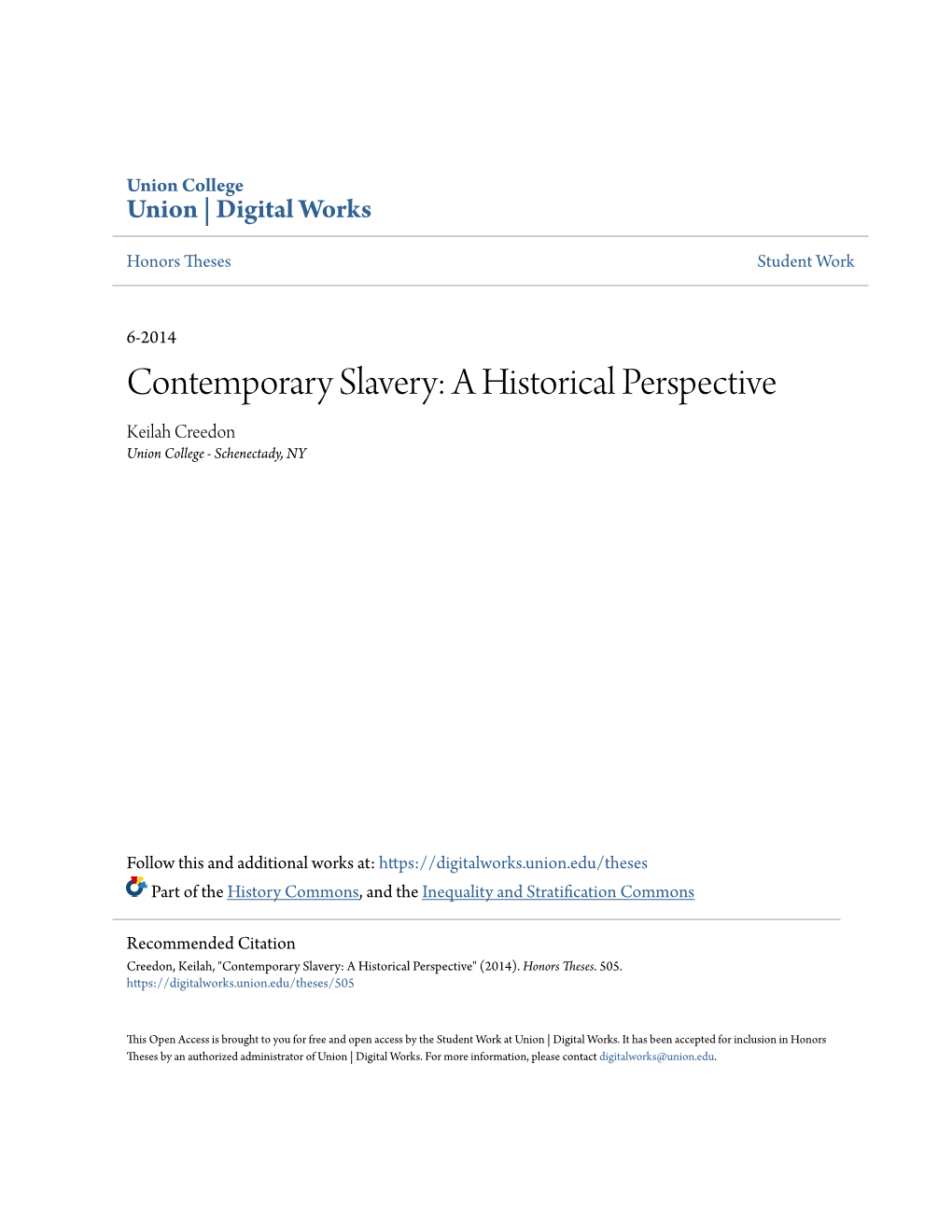 Contemporary Slavery: a Historical Perspective Keilah Creedon Union College - Schenectady, NY