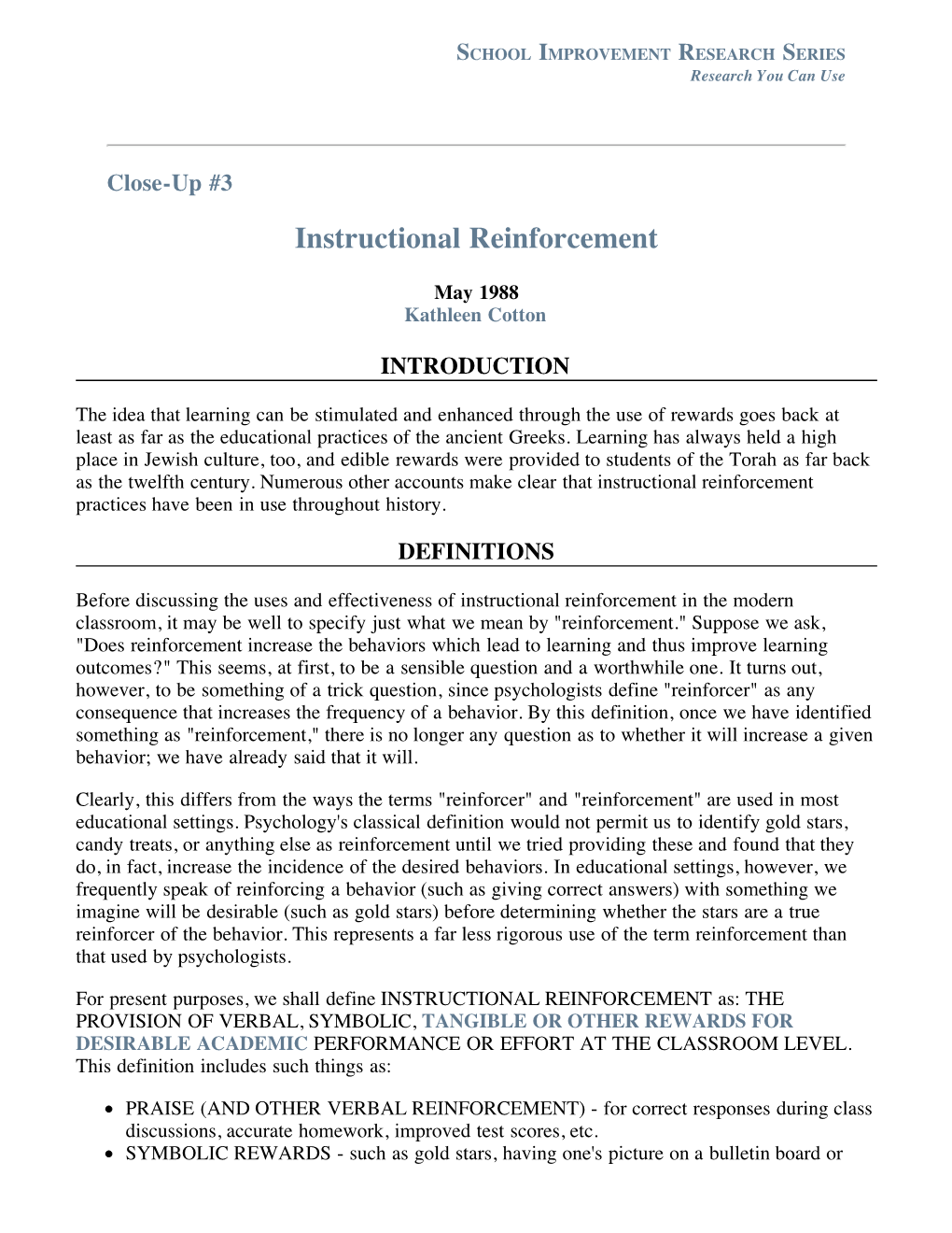 Instructional Reinforcement School Improvement Research Series (SIRS)