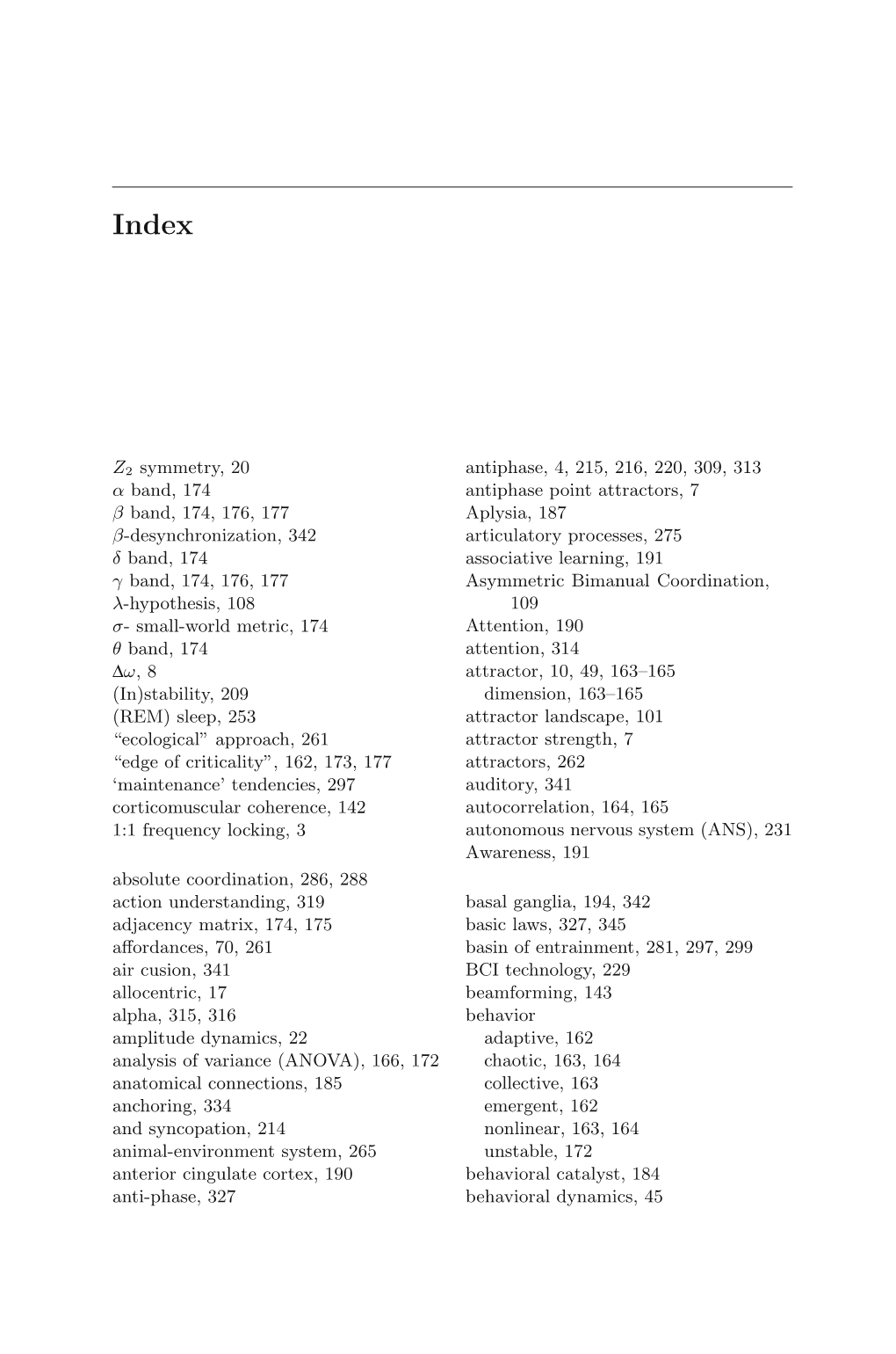 Z2 Symmetry, 20 Α Band, 174 Β Band, 174, 176, 177 Β-Desynchronization