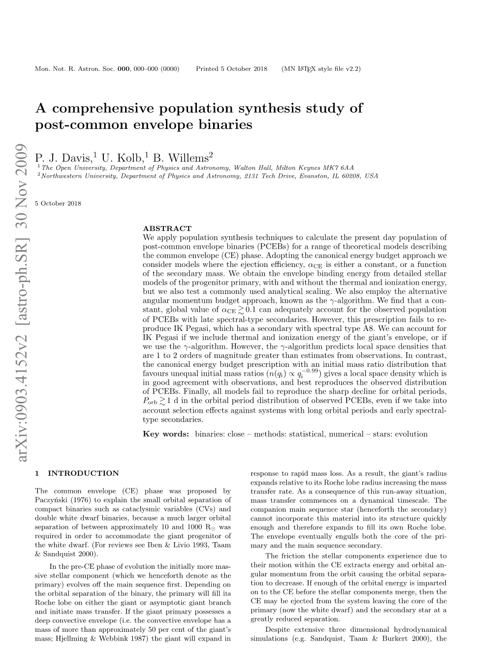 A Comprehensive Population Synthesis Study of Post-Common