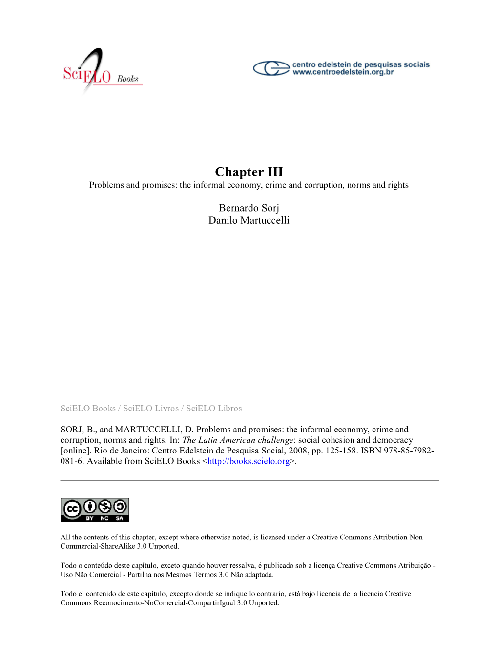 Chapter III Problems and Promises: the Informal Economy, Crime and Corruption, Norms and Rights