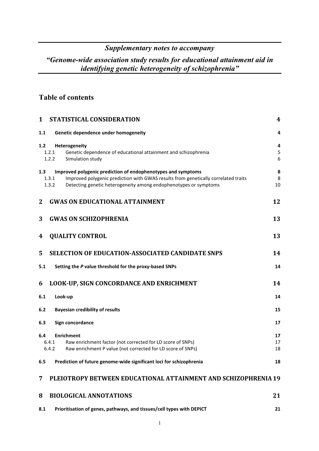 Supplementary Notes to Accompany “Genome-Wide Association Study Results for Educational Attainment Aid in Identifying Genetic Heterogeneity of Schizophrenia”