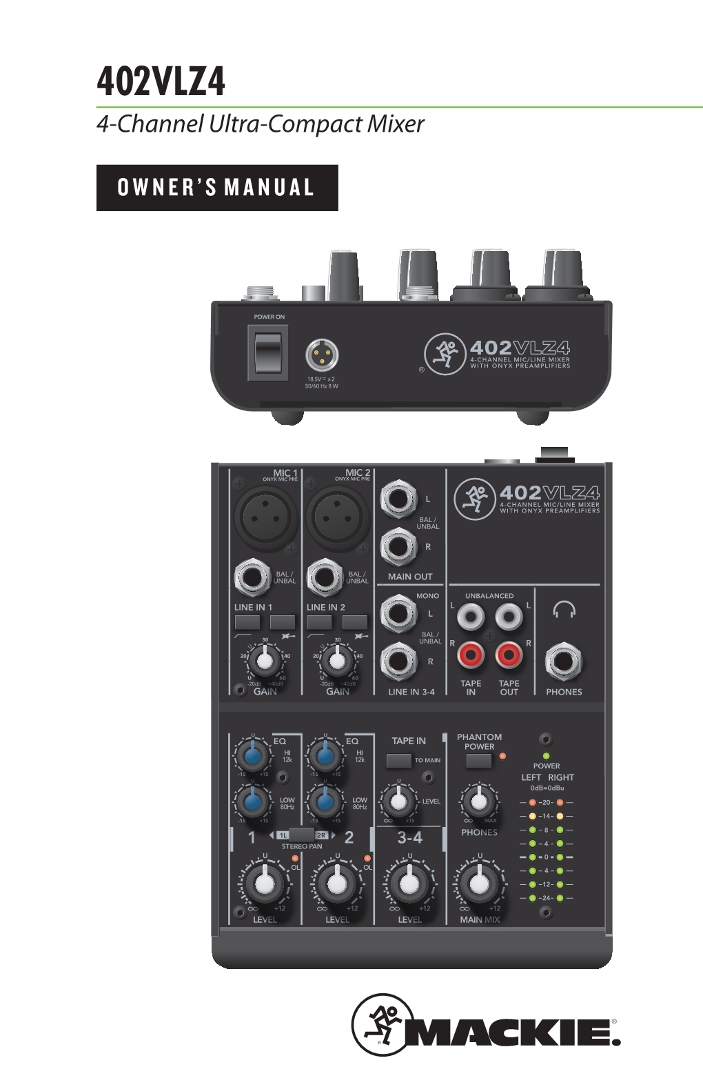 402VLZ4 4-Channel Ultra-Compact Mixer