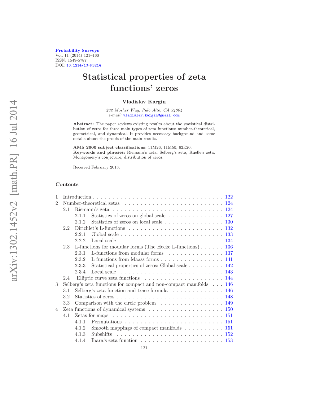 Statistical Properties of Zeta Functions' Zeros