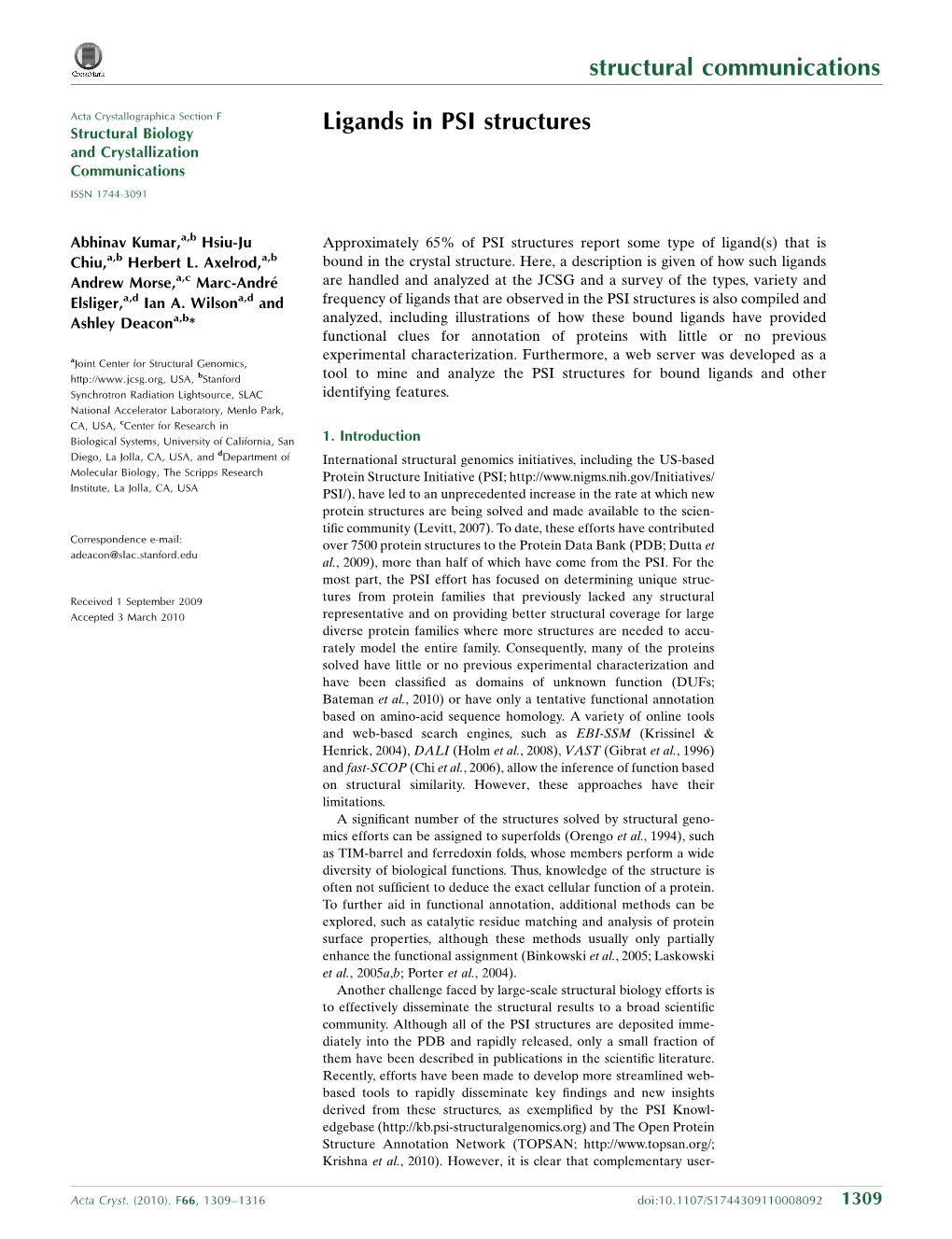 Ligands in PSI Structures and Crystallization Communications ISSN 1744-3091