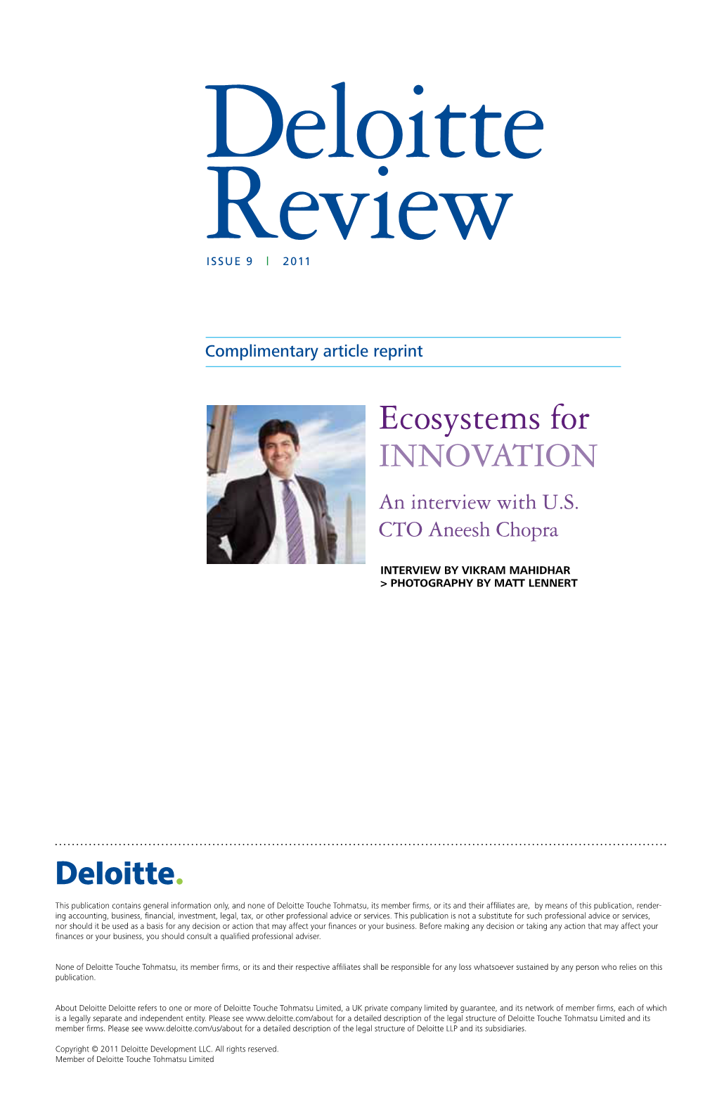 Ecosystems for Innovation an Interview with U.S