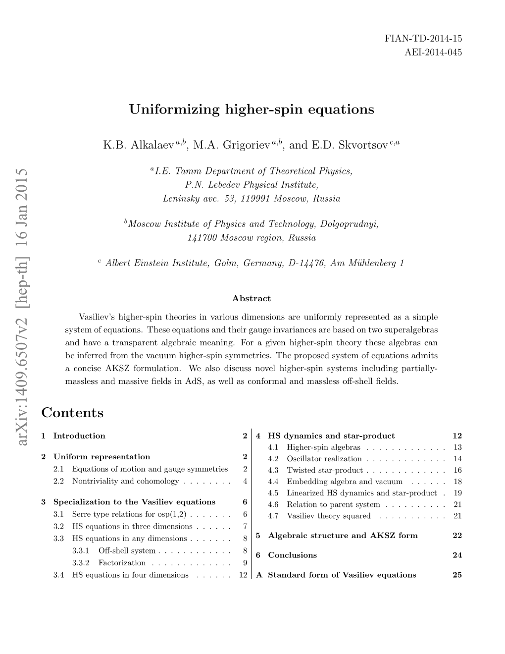 Uniformizing Higher-Spin Equations