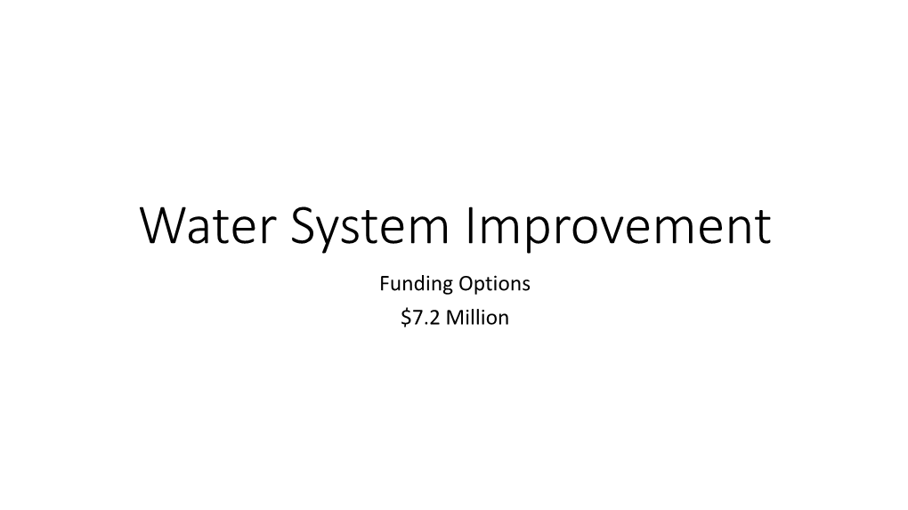 Water Improvement System