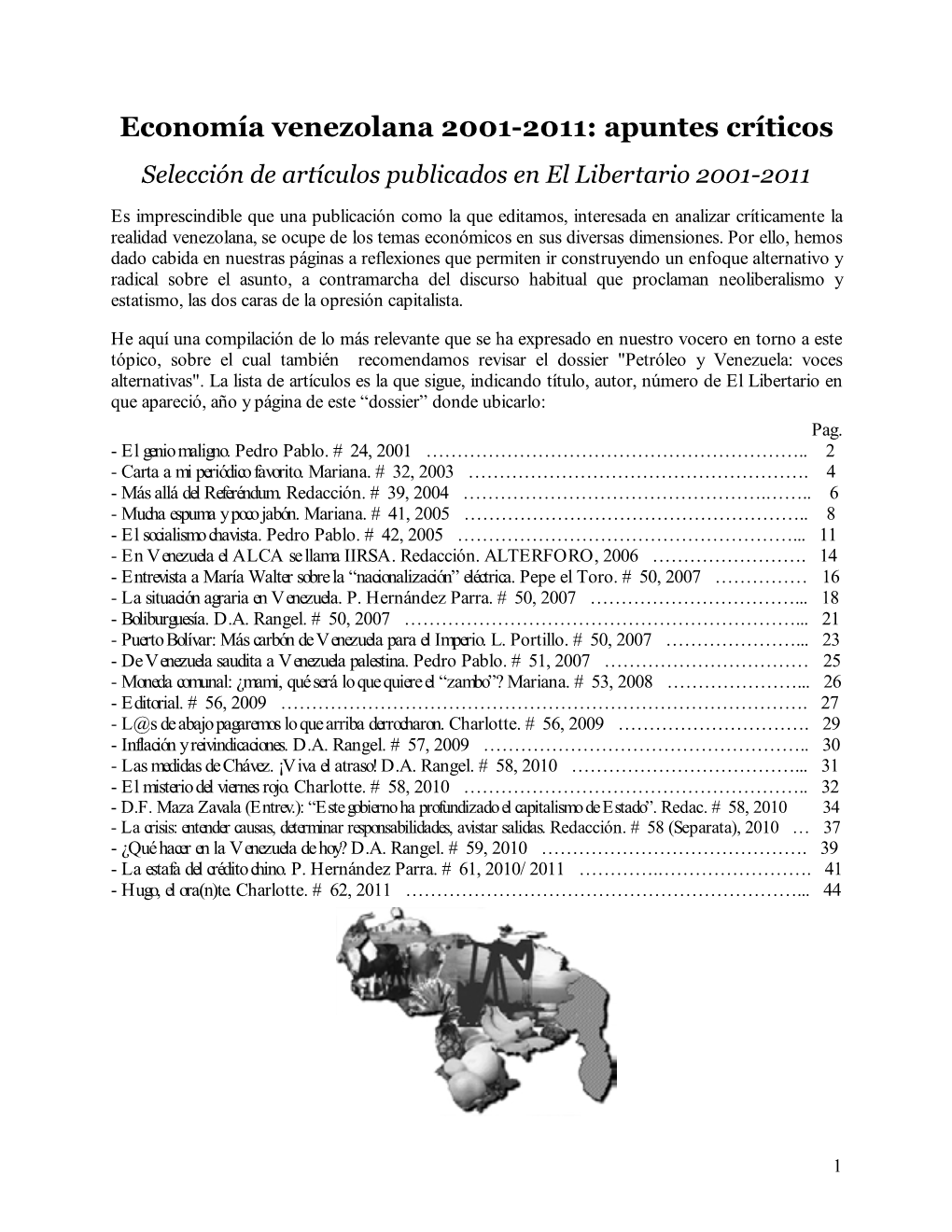 Economía Venezolana 2001-2011: Apuntes Críticos Selección De Artículos Publicados En El Libertario 2001-2011