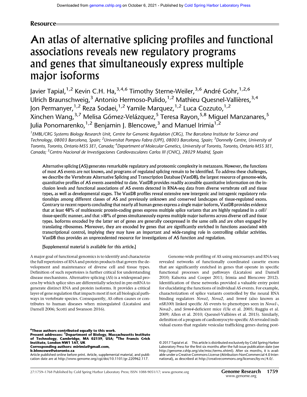 An Atlas of Alternative Splicing Profiles and Functional Associations Reveals New Regulatory Programs and Genes That Simultaneously Express Multiple Major Isoforms