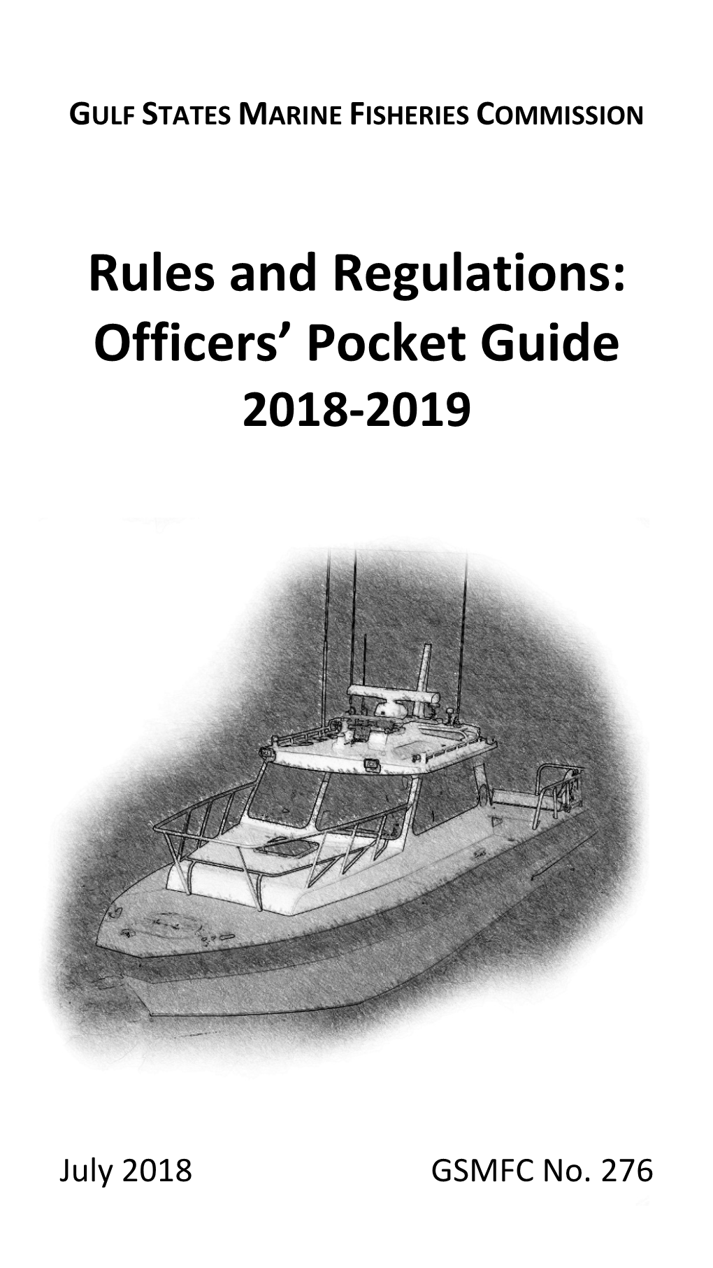 Rules and Regulations: Officers’ Pocket Guide 2018-2019