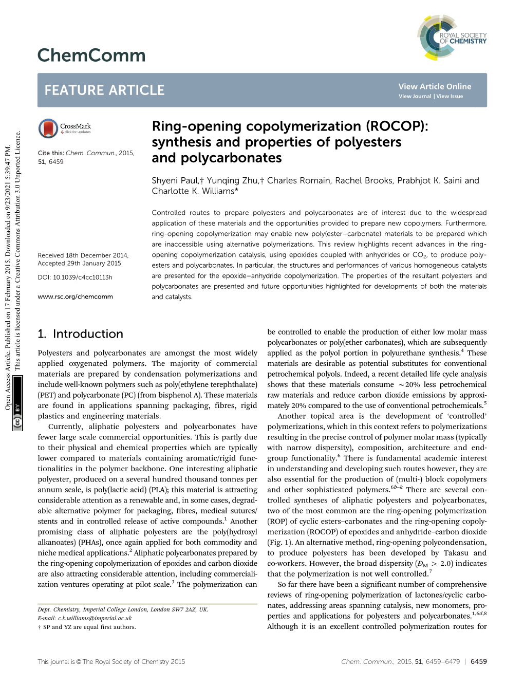 Ring-Opening Copolymerization (ROCOP): Synthesis and Properties of Polyesters Cite This: Chem