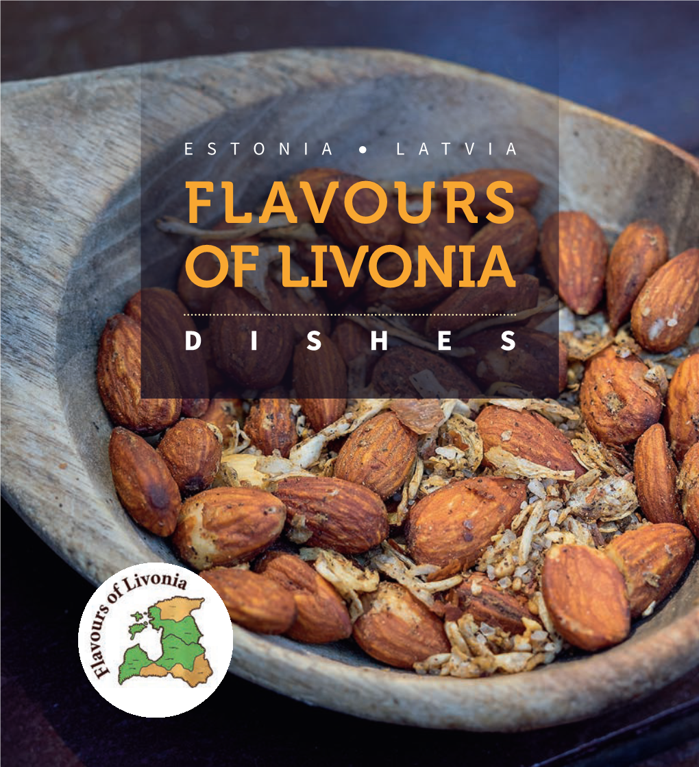 Flavours of Livonia