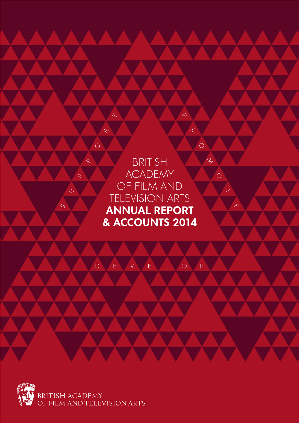 British Academy of Film and Television Arts Annual Report & Accounts 2014