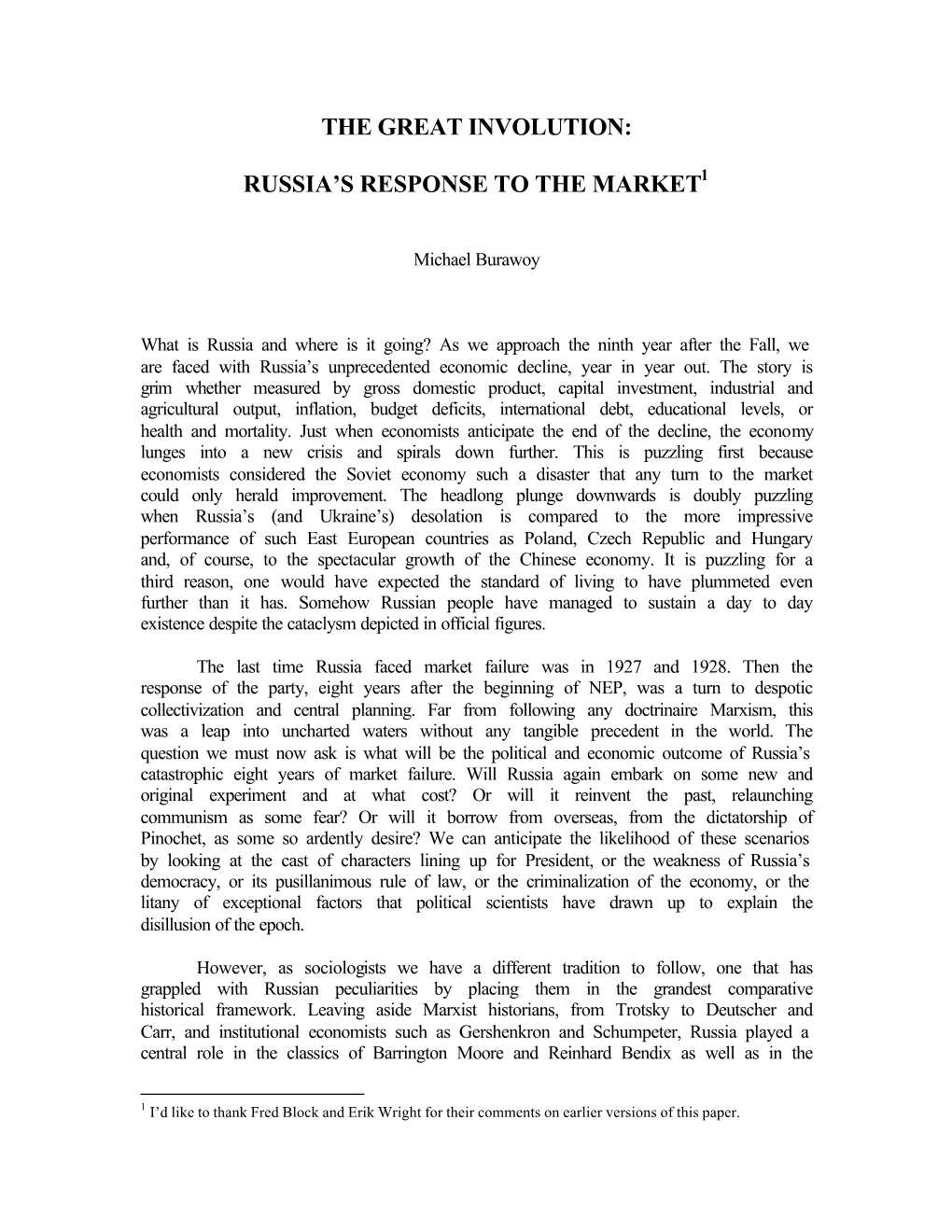The Great Involution: Russia's Response to the Market