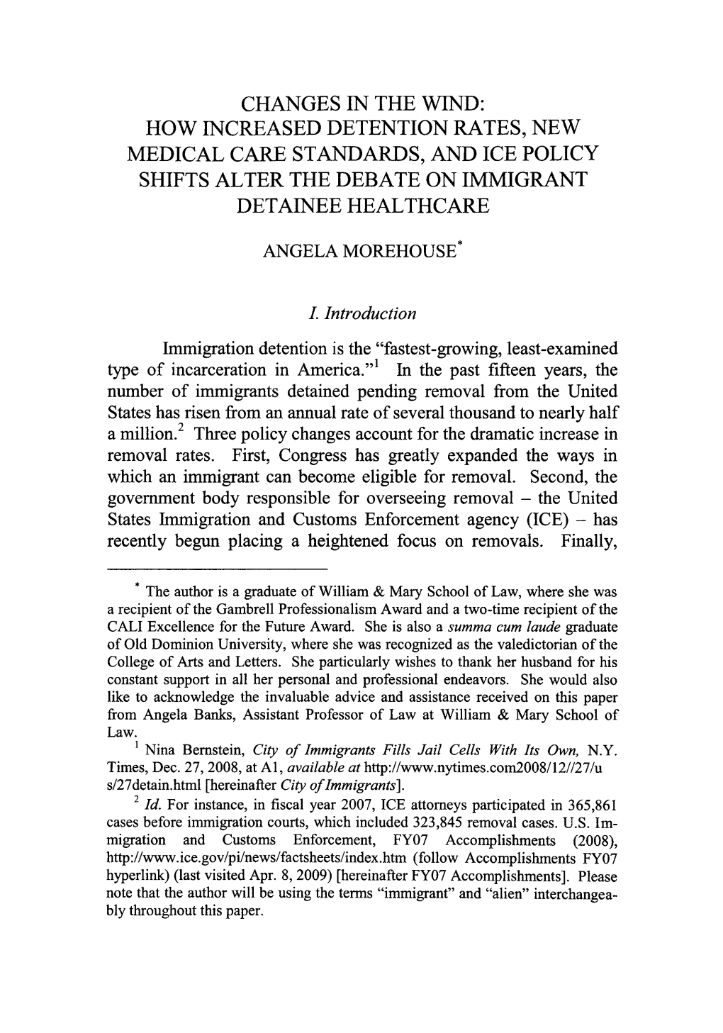 Changes in the Wind: How Increased Detention Rates, New Medical Care Standards, and Ice Policy Shifts Alter the Debate on Immigrant Detainee Healthcare