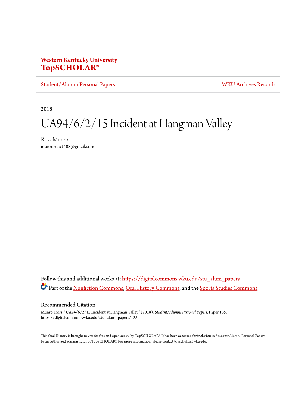 UA94/6/2/15 Incident at Hangman Valley Ross Munro Munroross1408@Gmail.Com