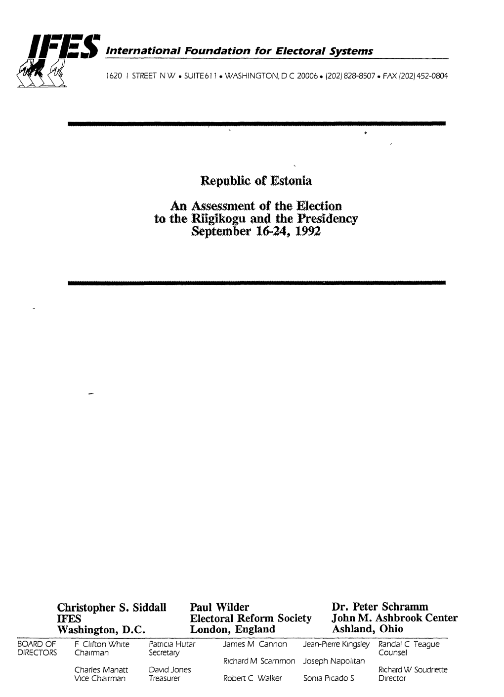 Repnbkc of Estonia an Assessment of the Election to the Riigikogu and the Presidency September 16-24,1992