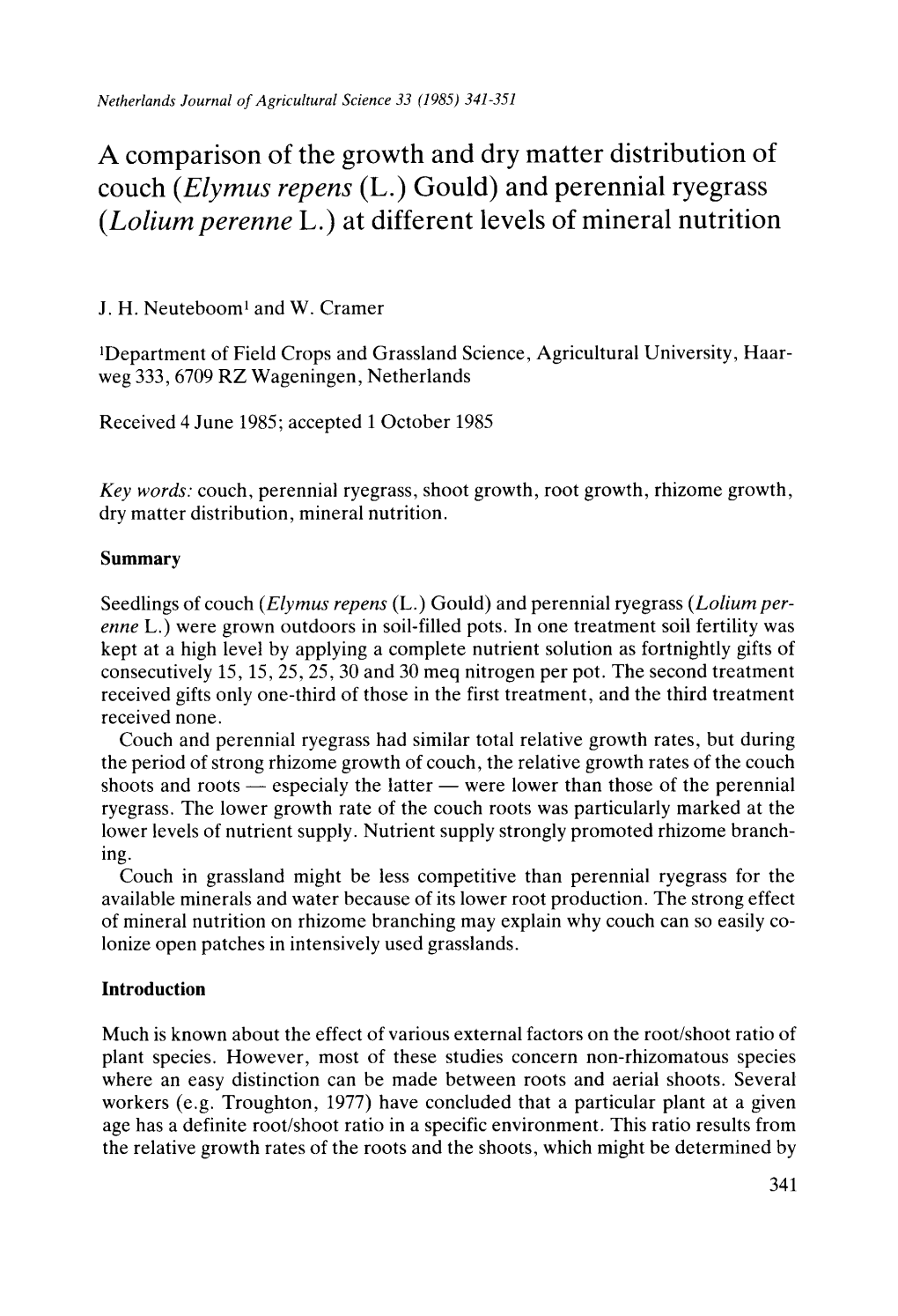 Elymus Repens (L.) Gould) and Perennial Ryegrass (Lolium Perenne L.) at Different Levels of Mineral Nutrition