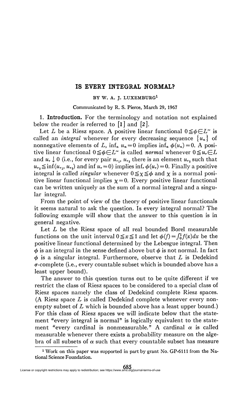 IS EVERY INTEGRAL NORMAL? 1. Introduction. for the Terminology