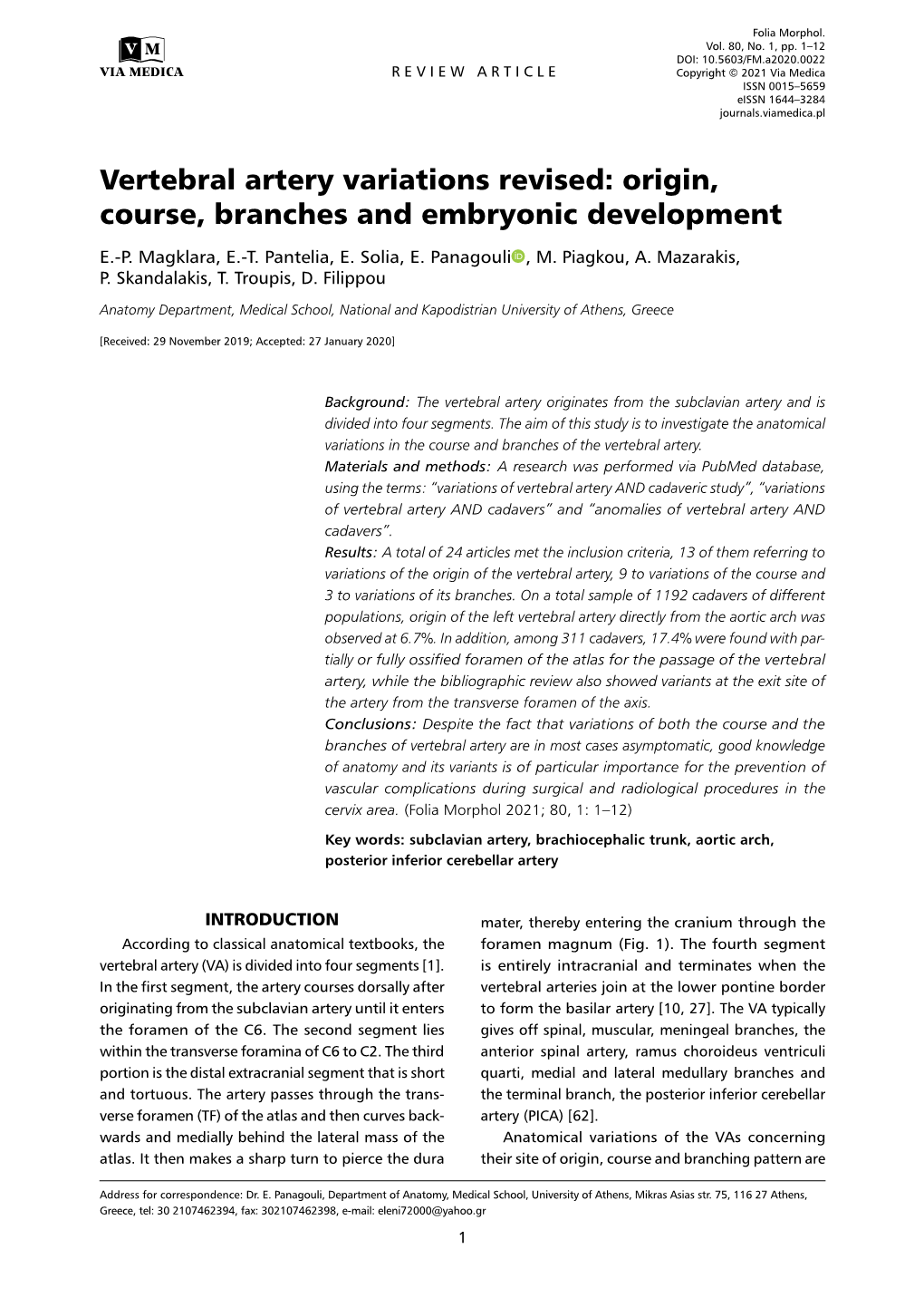 Vertebral Artery Variations Revised: Origin, Course, Branches and Embryonic Development E.-P