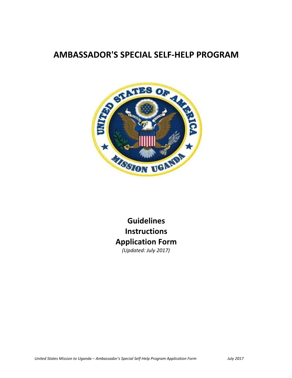 Ambassador's Special Self-Help Program