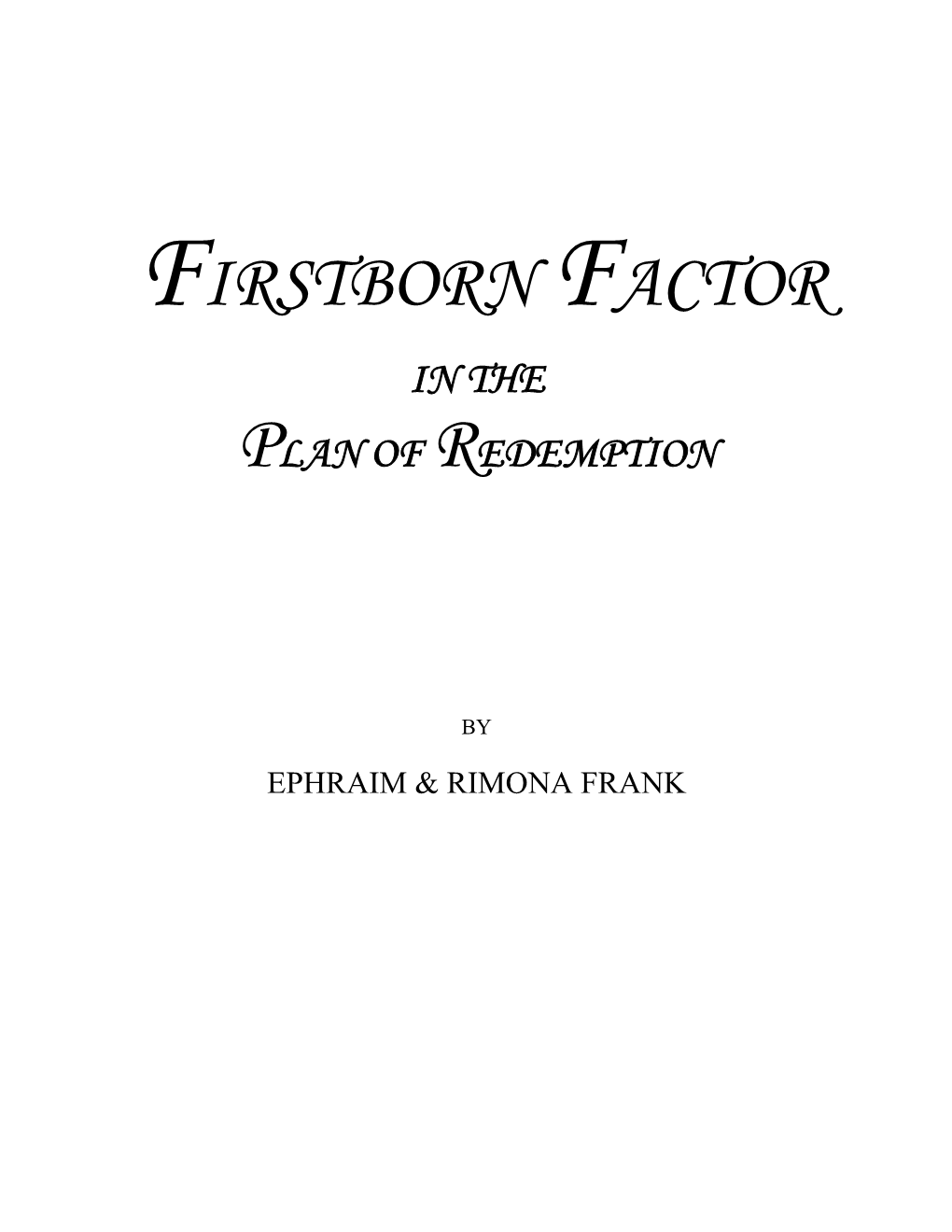 Firstborn Factor