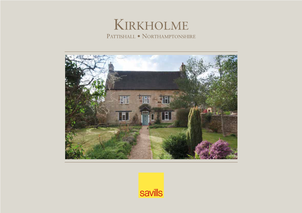 Kirkholme Pattishall • Northamptonshire