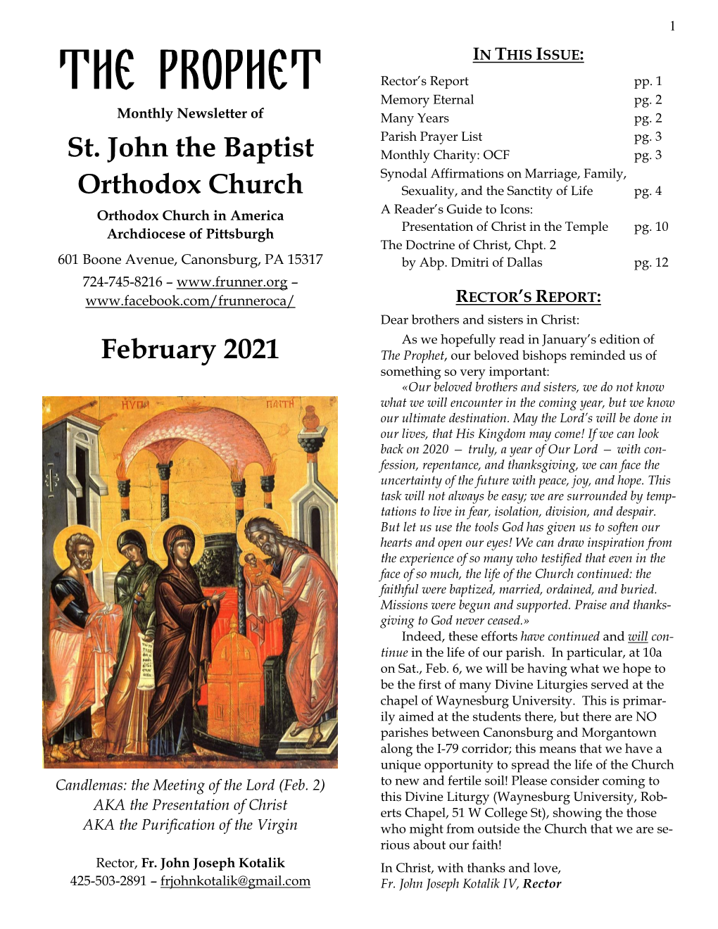 The Prophet in THIS ISSUE: Rector’S Report Pp