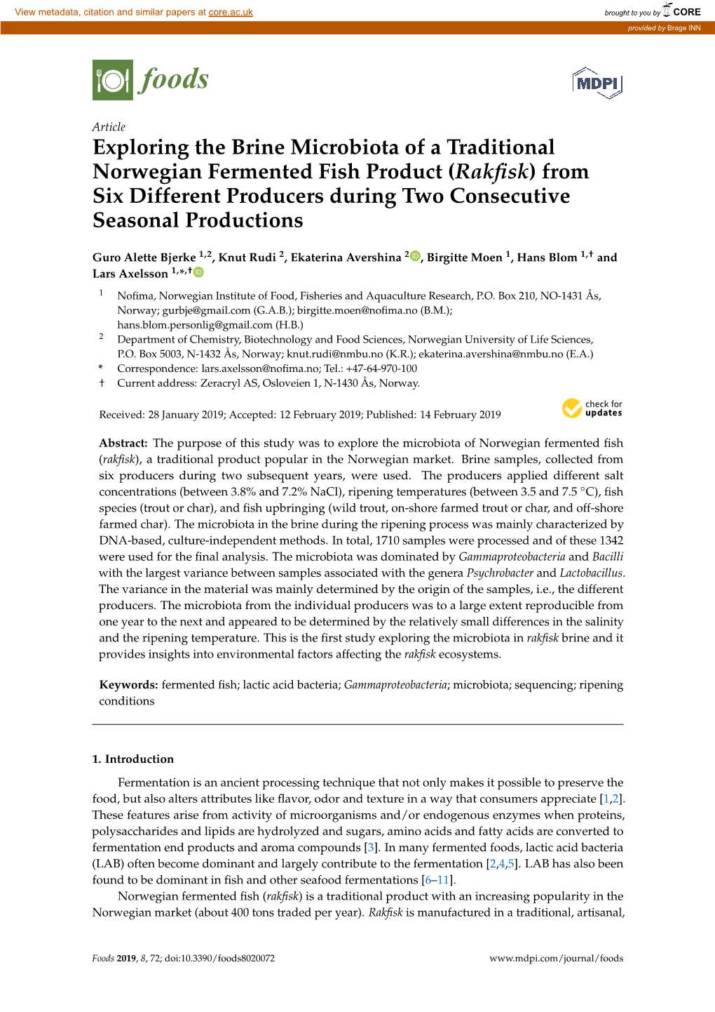 Exploring the Brine Microbiota of a Traditional Norwegian Fermented Fish Product (Rakﬁsk) from Six Different Producers During Two Consecutive Seasonal Productions