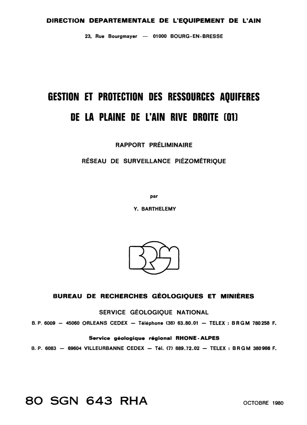 Gestion Et Protection Des Ressources Aquiferes De La Plaine De L'ain Rive Droite [01] 8O Sgn 643