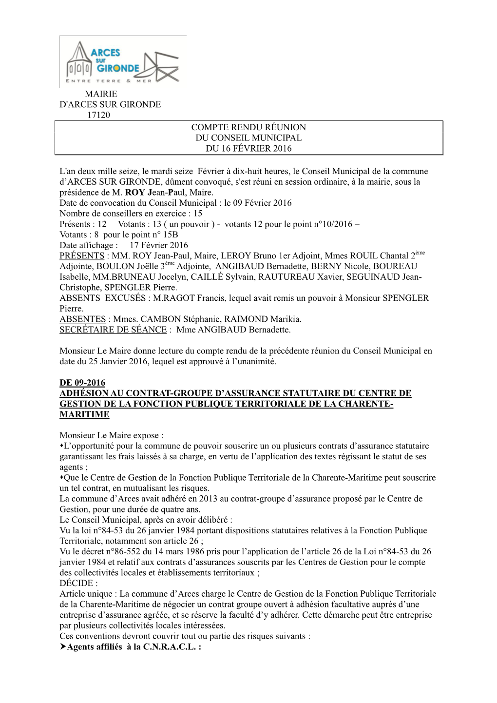 Mairie D'arces Sur Gironde 17120 Compte Rendu Réunion Du Conseil Municipal Du 16 Février 2016